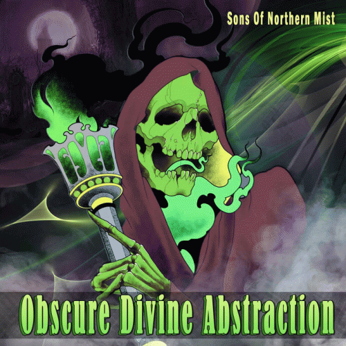 Sons Of Northern Mist : Obscure Divine Abstraction